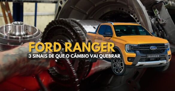 Ford Ranger - 3 Sinais que o seu câmbio vai quebrar