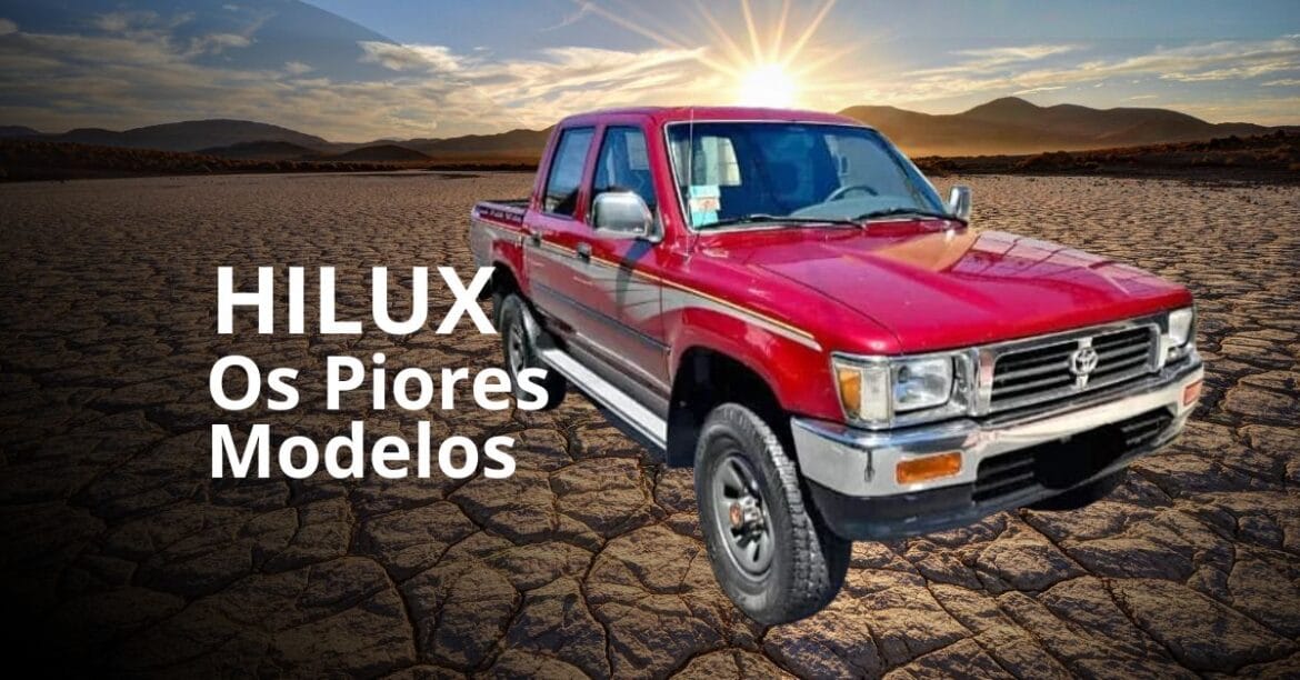 Hilux os piores modelos
